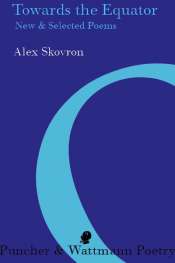 Paul Hetherington reviews 'Towards the Equator' by Alex Skovron