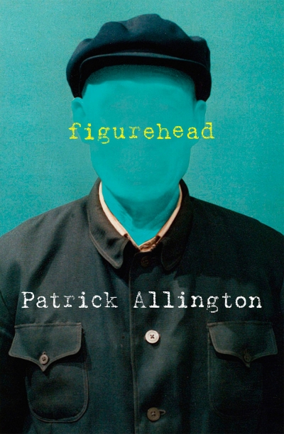 Alison Broinowski reviews ‘Figurehead’ by Patrick Allington