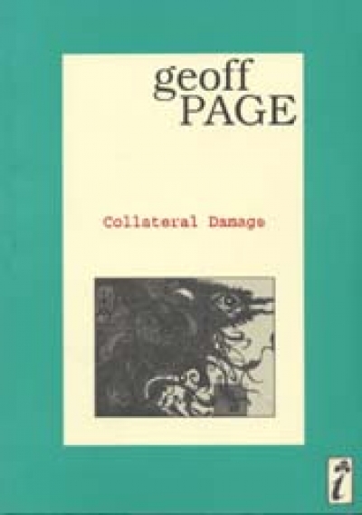 Michael Costigan reviews &#039;Collateral Damage&#039; by Geoff Page