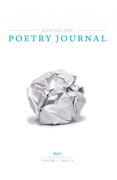 Rose Lucas reviews 'Australian Poetry Journal Volume 2.1 technology' edited by Bronwyn Lea