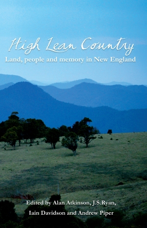 Kate McFadyen reviews &#039;High Lean Country: Land, people and memory in New England&#039; edited by Alan Atkinson et al.