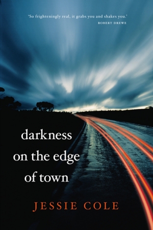 Romy Ash reviews &#039;Darkness on the Edge of Town&#039; by Jessie Cole