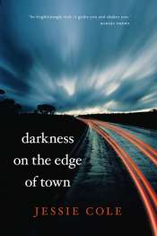 Jessie Cole: Darkness on the Edge of Town
