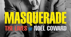 Paul Kildea reviews &#039;Masquerade: The lives of Noël Coward&#039; by Oliver Soden