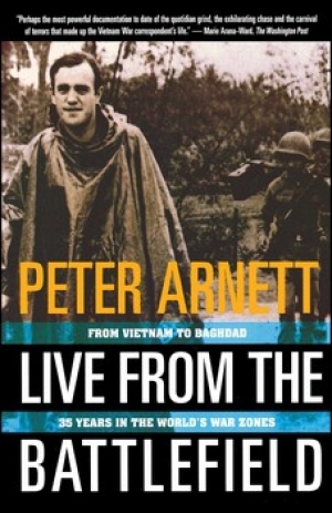 Jennifer Maiden reviews &#039;Live from the Battlefield: From Vietnam to Baghdad, 35 Years in the World&#039;s War Zone&#039; by Peter Arnett