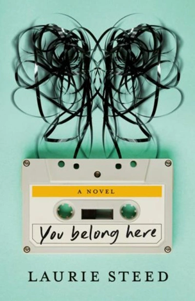 Gretchen Shirm reviews &#039;You Belong Here&#039;  by Laurie Steed