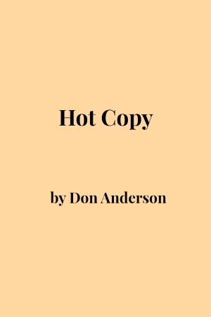 Kevin Hart reviews &#039;Hot Copy: Reading and writing now&#039; by Don Anderson