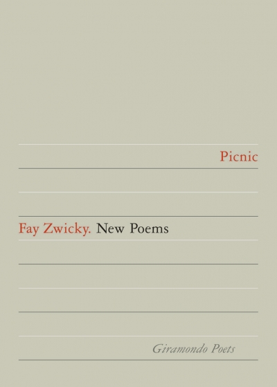Lisa Gorton reviews &#039;Picnic&#039; by Fay Zwicky