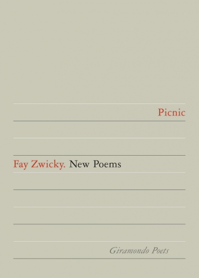 Lisa Gorton reviews 'Picnic' by Fay Zwicky