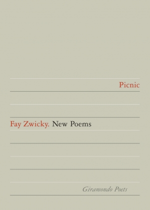 Lisa Gorton reviews &#039;Picnic&#039; by Fay Zwicky