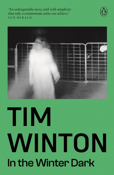 Delys Bird reviews &#039;In the Winter Dark&#039; by Tim Winton