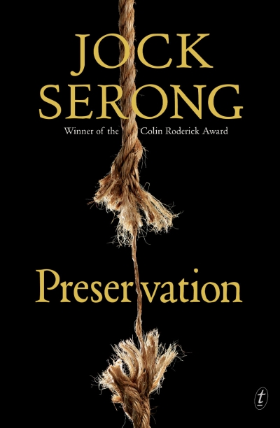 James Bradley reviews &#039;Preservation&#039; by Jock Serong