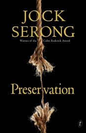 James Bradley reviews 'Preservation' by Jock Serong