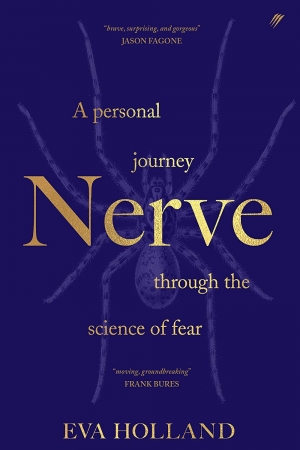 Diane Stubbings reviews &#039;Nerve: A personal journey through the science of fear&#039; by Eva Holland