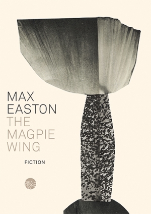 Alex Cothren reviews &#039;The Magpie Wing&#039; by Max Easton