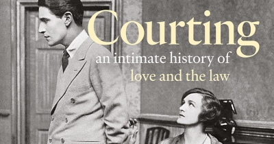 Zoe Smith reviews &#039;Courting: An intimate history of love and the law&#039; by Alecia Simmonds