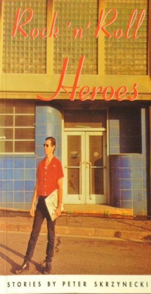 Andrew Peek reviews &#039;Rock ‘n’ Roll Heroes&#039; by Peter Skrzynecki
