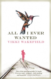 Thuy On reviews 'All I Ever Wanted' by Vikki Wakefield