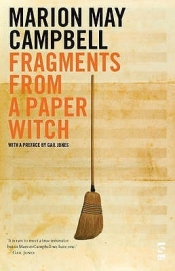 Philip Mead reviews ‘Fragments From a Paper Witch’ by Marion May Campbell