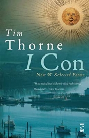 Anthony Lynch reviews 'I Con: New and selected poems' by Tim Thorne