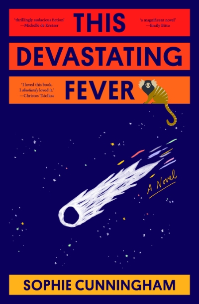 Ann-Marie Priest reviews &#039;This Devastating Fever&#039; by Sophie Cunningham