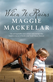 Bernadette Brennan reviews 'When It Rains: A Memoir' by Maggie Mackellar
