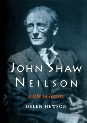 Nicholas Jose reviews 'John Shaw Neilson: A life in letters' by Helen Hewson