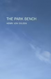W.H. Chong reviews 'The Park Bench' by Henry von Doussa