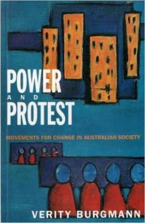 John Docker reviews &#039;Power and Protest: Movements for change in Australian society&#039; by Verity Burgmann