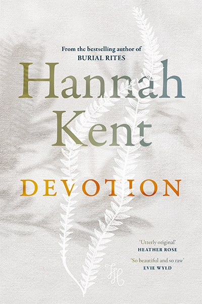 Rose Lucas reviews 'Devotion' by Hannah Kent