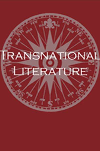 Jay Daniel Thompson reviews &#039;Transnational Literature&#039;, vol. 6 no. 2 edited by Gillian Dooley
