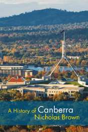 'A History of Canberra' by Nicholas Brown