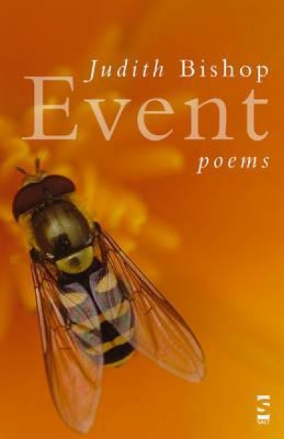 Rose Lucas reviews &#039;Event&#039; by Judith Bishop