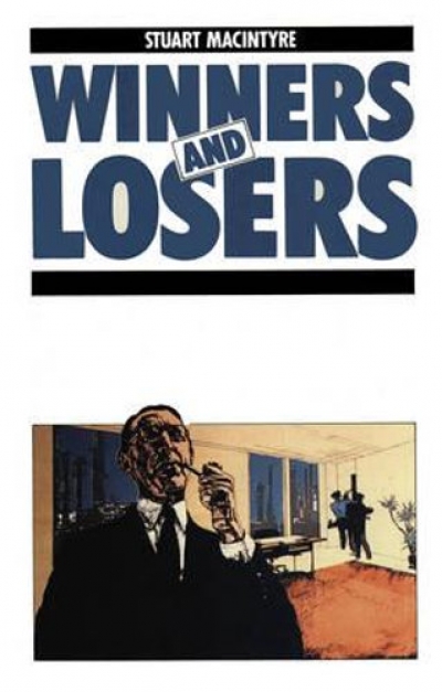 Patricia Grimshaw reviews &#039;Winners and Losers&#039; by Stuart Macintyre