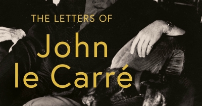 Michael Shmith reviews &#039;A Private Spy: The letters of John le Carré&#039; edited by Tim Cornwell