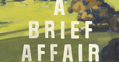 Penny Russell reviews &#039;A Brief Affair&#039; by Alex Miller