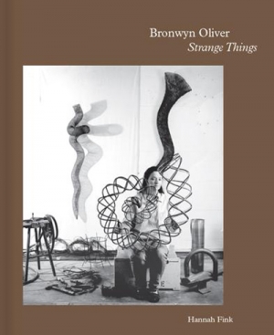 Brigitta Olubas reviews &#039;Bronwyn Oliver: Strange things&#039; by Hannah Fink