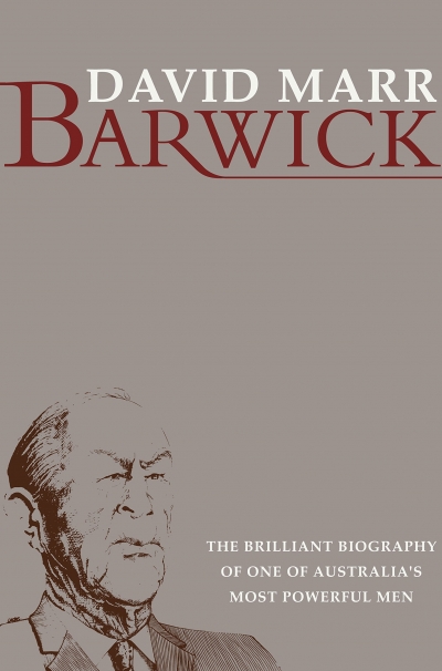 A. R. Blackshield reviews &#039;Barwick&#039; by David Marr