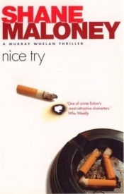 J.R. Carroll reviews 'Nice Try' by Shane Maloney