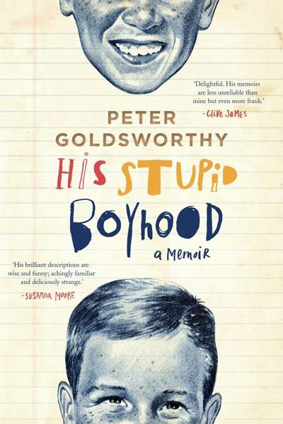 Kári Gíslason reviews &#039;His Stupid Boyhood: A memoir&#039; by Peter Goldsworthy
