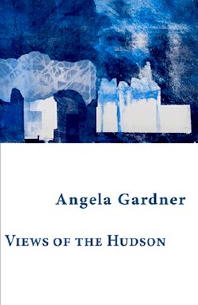 Prithvi Varatharajan reviews 'Views of the Hudson: A New York Book of Psalms' by Angela Gardner