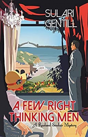 Laurie Steed reviews &#039;A Few Right Thinking Men&#039; by Sulari Gentill
