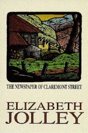 Brian Dibble reviews 'The Newspaper of Claremont Street' by Elizabeth Jolley