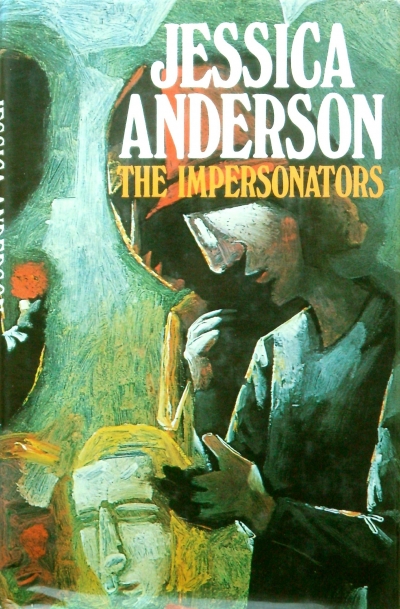 Rosemary Creswell reviews 'The Impersonators' by Jessica Anderson
