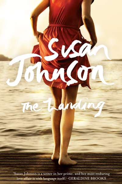 Anthony Lynch reviews &#039;The Landing&#039; by Susan Johnson