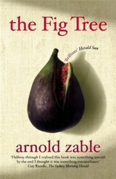 Susan Varga reviews &#039;The Fig Tree&#039; by Arnold Zable