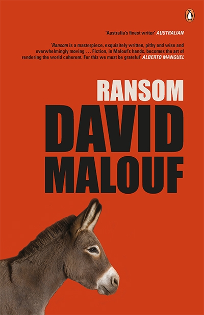 Peter Rose reviews 'Ransom' by David Malouf