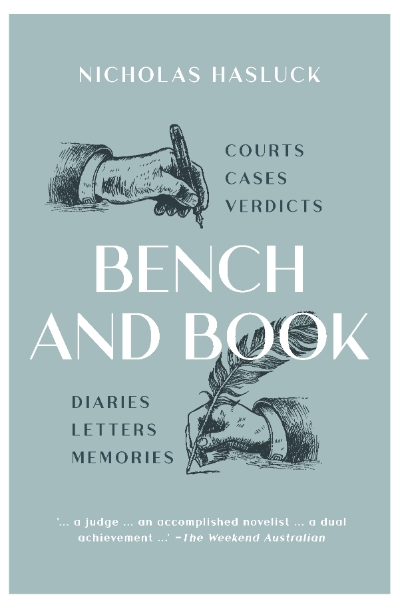 Michael Sexton reviews &#039;Bench and Book&#039; by Nicholas Hasluck
