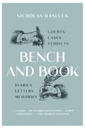 Michael Sexton reviews 'Bench and Book' by Nicholas Hasluck