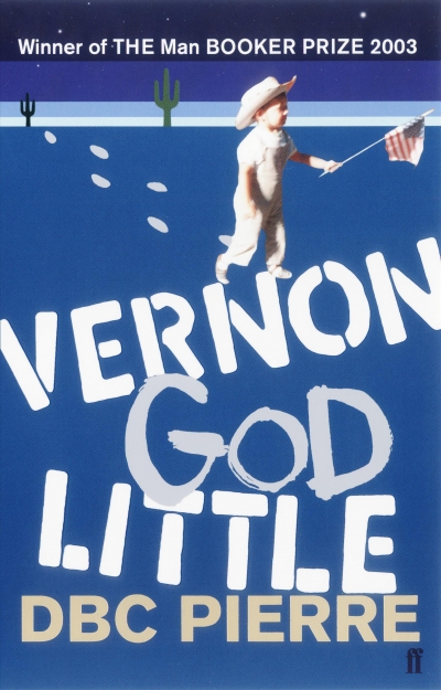 James Ley reviews &#039;Vernon God Little&#039; by D.B.C. Pierre